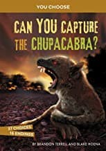 Cover of Can You Capture the Chupacabra?