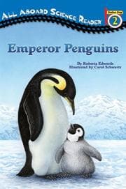 Cover of All Aboard Science Reader Station Stop 2 Emperor Penguins (All Aboard Science Reader)