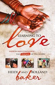 Cover of Learning To Love : Passion and compassion