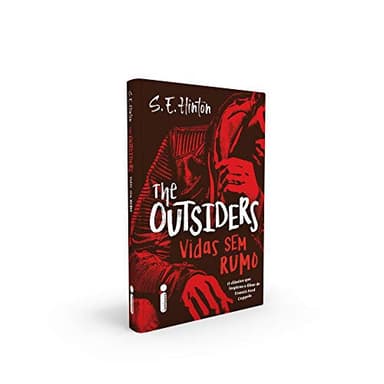 Cover of The Outsiders - Vidas Sem Rumo
