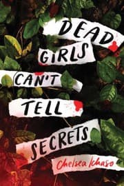 Cover of Dead Girls Can't Tell Secrets