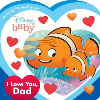 Cover of Disney Baby I Love You, Dad