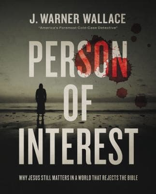 Cover of Person of Interest: Why Jesus Still Matters in a World that Rejects the Bible