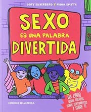 Cover of SEXO ES UNA PALABRA DIVERTIDA