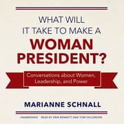 Cover of What Will It Take to Make a Woman President? Lib/E