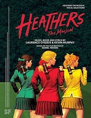Cover of Heathers The Musical Vocal Selections