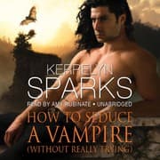 Cover of How to Seduce a Vampire  Lib/E