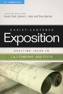 Cover of Exalting Jesus in 1 & 2 Timothy and Titus