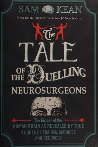 Cover of Tale of the Duelling Neurosurgeons