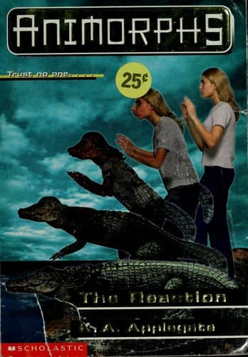 Cover of Animorphs - The Reaction