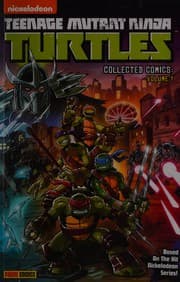 Cover of Teenage Mutant Ninja Turtles Vol. 1