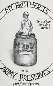 Cover of My brother is in the Army preserves