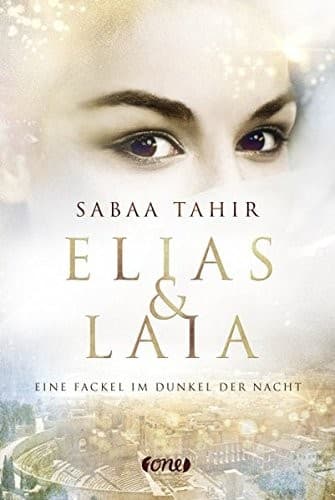 Cover of Elias & Laia - Eine Fackel im Dunkel der Nacht