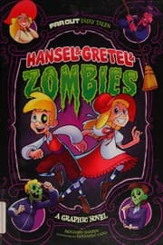 Cover of Hansel and Gretel and Zombies