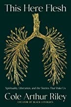 Cover of This Here Flesh