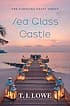 Cover of Sea Glass Castle