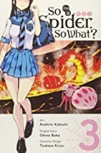 Cover of So I'm a Spider, So What?, Vol. 3 (manga)