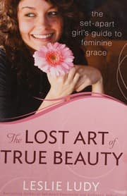 Cover of The lost art of true beauty