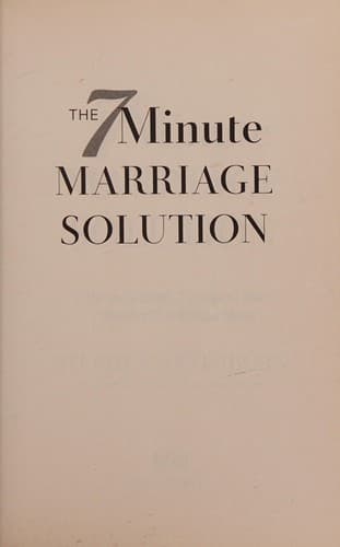 Cover of 7 Minute Marriage Solution