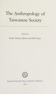 Cover of The Anthropology of Taiwanese society