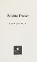 Cover of Be Mine Forever