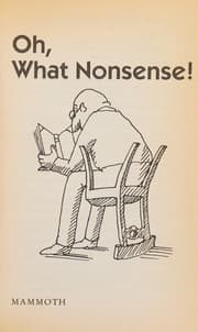 Cover of Oh, What Nonsense!