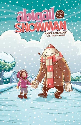 Cover of Abigail and the snowman