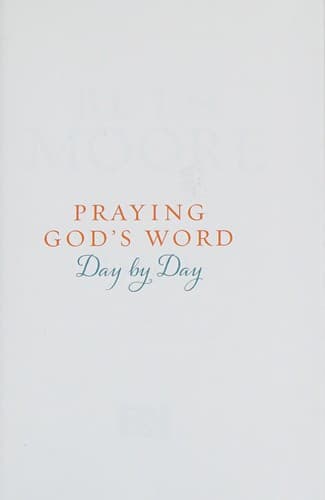 Cover of PRAYING GOD'S WORD DAY BY DAY
