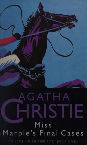 Cover of Miss Marple's Final Cases and Two Other Stories [8 stories]