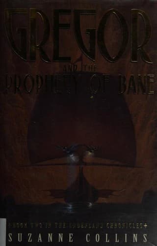 Cover of Gregor and the Prophecy of Bane