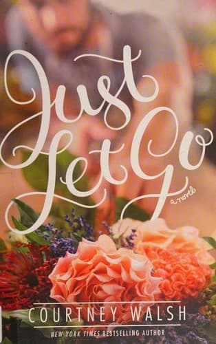 Cover of Just Let Go
