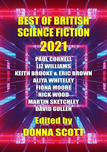 Cover of Best of British Science Fiction 2021