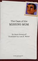 Cover of The case of the missing mom
