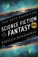 Cover of The Best American Science Fiction and Fantasy 2022