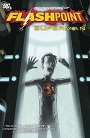 Cover of The World of Flashpoint Featuring Superman