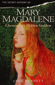 Cover of The secret history of Mary Magdalene