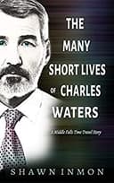 Cover of Many Short Lives of Charles Waters