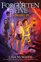 Cover of Invisible Spy (the Forgotten Five, Book 2)