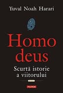 Cover of Homo Deus. Scurta Istorie A Viitorului
