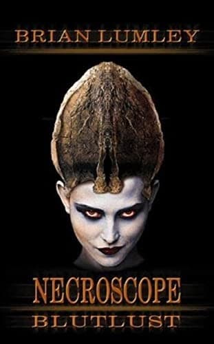 Cover of Necroscope 07. Blutlust.