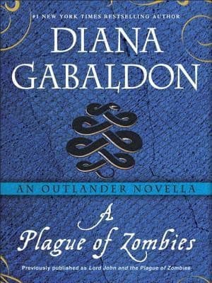Cover of A Plague of Zombies (Lord John Grey #3.5)