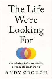Cover of Life We're Looking For