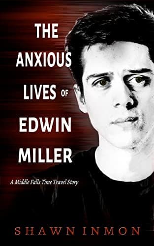 Cover of The Anxious Lives of Edwin Miller