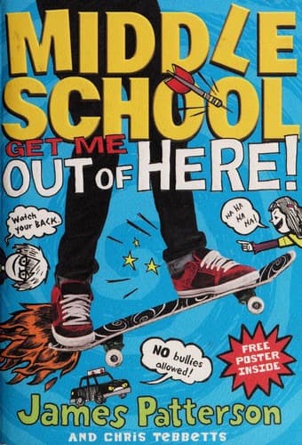 Cover of Middle school, get me out of here!