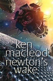 Cover of NEWTON'S WAKE: A SPACE OPERA