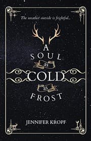 Cover of A Soul As Cold As Frost