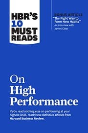 Cover of HBR's 10 Must Reads on High Performance