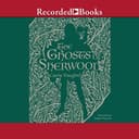 Cover of The Ghosts of Sherwood
