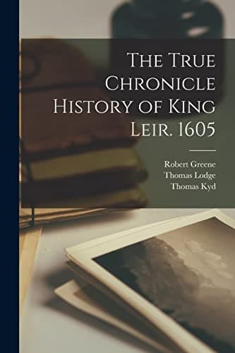 Cover of True Chronicle History of King Leir. 1605