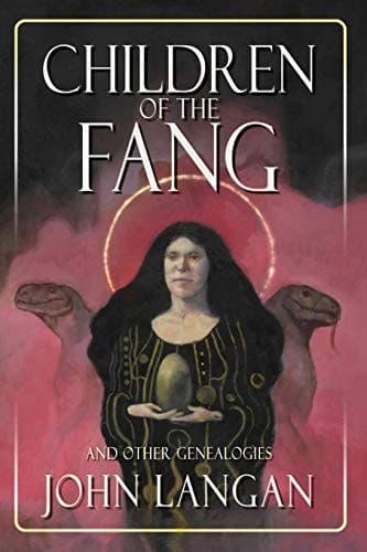 Cover of Children of the Fang and Other Genealogies